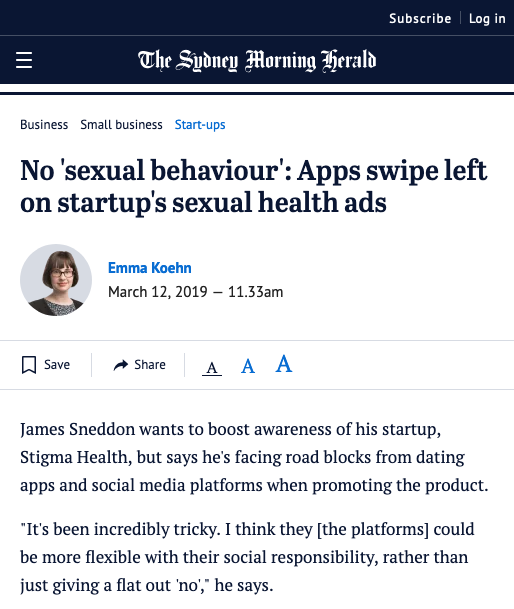 Co-Founder, James Sneddon spoke to The Sydney Morning Herald about the difficulties of promoting online STD/STI checks |